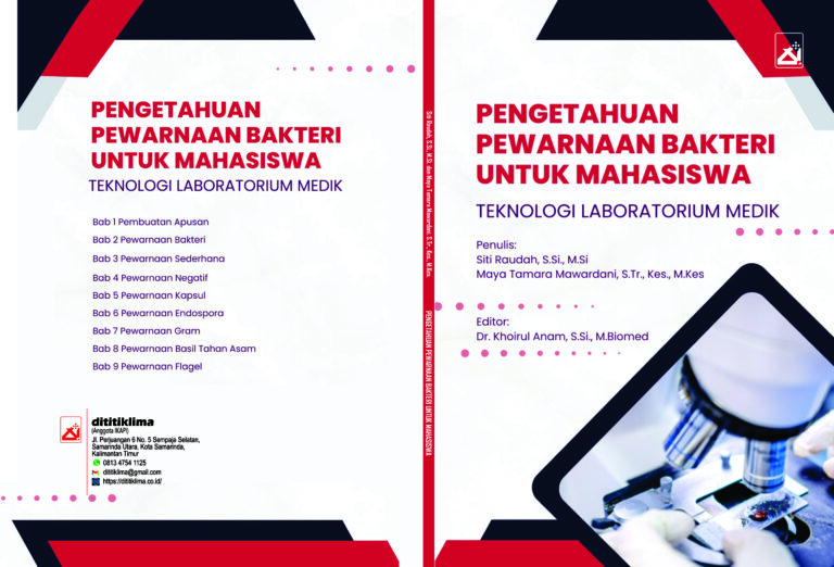 Pengetahuan Pewarnaan Bakteri Untuk Mahasiswa; Teknologi Laboratorium Medik